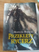 Przeklęty rycerz Mateusz Rokicki