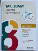 TAK, ZDAM! Egzamin ósmoklasisty, język polski