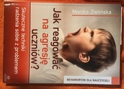 Jak reagować na agresję uczniów?