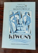 Kiwony, Tadeusz Dołęga-Mostowicz 1987