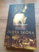 Złota skóra  Carla Montero