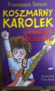 Koszmarny Karolek i koncert szczurów.  Francesca Simon
