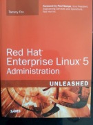 Red Hat Enterprise Linux 5 Administration T. Fox