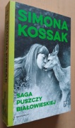 Simona Kossak – Saga Puszczy Białowieskiej 