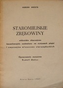 Staromiejskie zrękowiny - widowisko obyczajowe