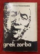 Nikos Kazantzakis - Grek Zorba
