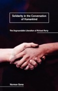 Solidarity in the Conversation of Humankind by Norman Geras