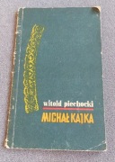 MICHAŁ KAJKA - Witold Piechocki 1968