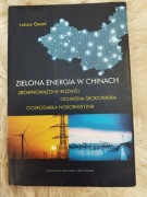 Łukasz Gacek Zielona Energia w Chinach