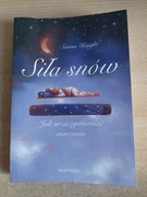 Sirona Knight, Siła snów