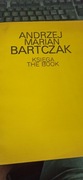ANDRZEJ MARIAN BARTCZAK księga THE BOOK