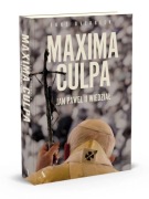 Maxima Culpa. Jan Paweł II wiedział Ekke Overbeek