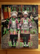 Biżuteria świata / Jewellery of the World – Elżbieta Dzikowska - album