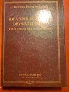 Idea społeczeństwa obywatelskiego D.Pietrzyk 