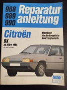 Citroen BX. Reparatur anleitung. Naprawa i wskazówki.