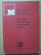 ĆWICZENIA LABORATORYJNE Z MECHANIKI PŁYNÓW