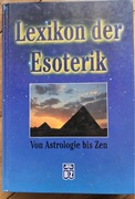 Lexikon der Esoterik Von Astrologie bis Zen [de]