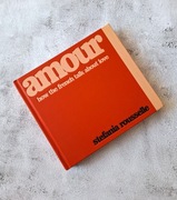 Amour Stefania Rousselle How the french talk about love 
