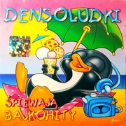 Densoludki – Densoludki Śpiewają Bajkohity (CD, 2001)