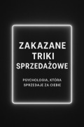 Triki Sprzedaży – Klient Kupi, Zanim Pomyśli (PDF)