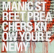 Manic Street Preachers - Know Your Enemy