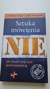 Sztuka mówienia nie. Henry Cloud, John Townsend