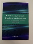 Mierniki nadrzędnych celów działalności przedsiębiorstwa