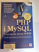 PHP i MySQL Tworzenie stron WWW. Vademecum profesjonalisty