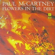 PAUL McCARTNEY - FLOWERS IN THE DIRT