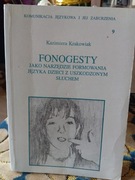 FONOGESTY jako narzędzie formowania języka u dzieci z uszkodzonym słuchem 