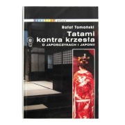 Tatami kontra krzesła Rafał Tomański
