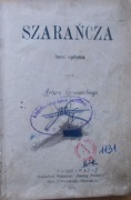 Artur Gruszecki SZARAŃCZA 1899 tom 1