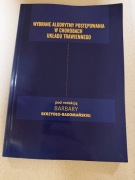 WYBRANE ALGORYTMY POSTĘPOWANIA W CHOROBACH UKŁADU TRAWIENNEGO