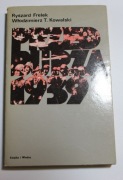 Przed Burzą 1939 - Ryszard Frelek i Włodzimierz Kowalski