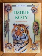 Dzikie Koty Alice Burdett Książka Pop-up 3D Rozkładane Ilustracje Bellona