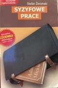 Syzyfowa prace S. Żeromski