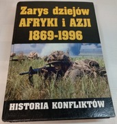Zarys dziejów Afryki i Azji 1869 - 1996. Historia 