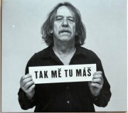 Jaromir Nohavica Tak Me Tu Mas CD digipack