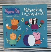 Świnka Peppa. Potrząśnij i zagrzechocz!