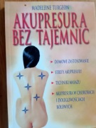 Madeleine Turgeon - Akupresura bez tajemnic