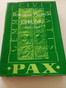 Kierunki 1945 do 1960 Bolesław Piasecki