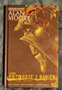 Saga o potworze z bagien, tom 3, A. Moore