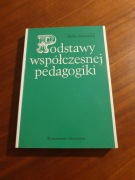 Podstawy współczesnej pedagogiki Stefan Kunowski