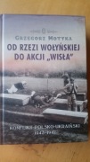 Od Rzezi Wołyńskiej do Akcji Wisła Grzegorz Motyka