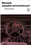 Mechanik pojazdów samochodowych - T. Rychter