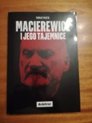 Macierewicz i jego tajemnice * Tomasz Piątek