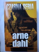 Głuchy Telefon " Arne Dahl BDB 