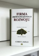 Firma zrównoważonego rozwoju - Chris Laszlo