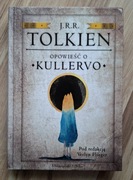 Opowieść o Kullervo - J.R.R. Tolkien