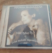 Hanna Banaszak - Nikt tylko Ty 1wyd 2003 CD ideał 